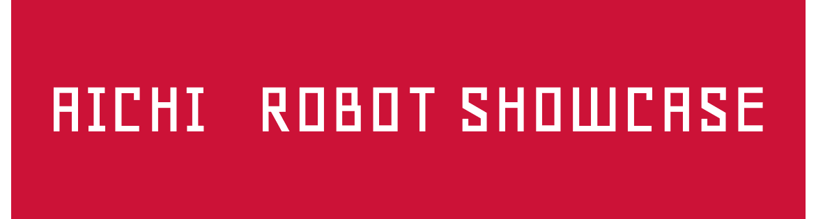 AichiRobotShowcase.png